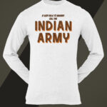 Call Indian Army - Unisex T shirt
